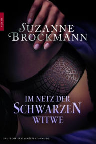 Title: Im Netz der Schwarzen Witwe: Romantic Suspense, Author: Suzanne Brockmann