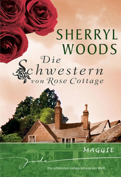 Die schwestern von Rose Cottage: Maggie (What's Cooking?)