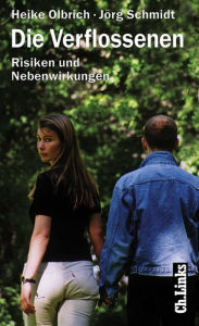 Title: Die Verflossenen: Risiken und Nebenwirkungen, Author: Heike Olbrich