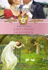 Title: Lady Lavinias Liebestraum, Author: Mary Nichols