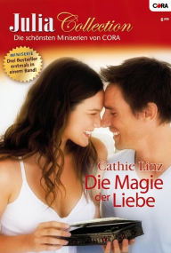 Title: Julia Collection Band 12: Die Magie der Liebe, Author: Cathie Linz