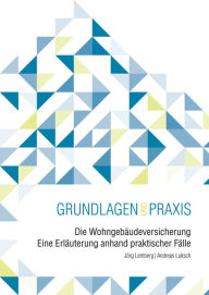 Title: Die Wohngebäudeversicherung, Author: Jörg Lemberg