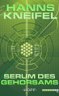 Serum des Gehorsams