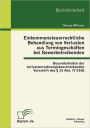 Einkommensteuerrechtliche Behandlung von Verlusten aus Termingesch ften bei Gewerbetreibenden: Besonderheiten der verlustverrechnungsbeschr nkenden Vorschrift des 15 Abs. IV EStG