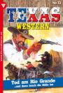 Texas Western 13 - Western: Tod am Rio Grande