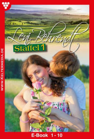 Title: E-Book 1-10: Leni Behrendt Staffel 1 - Liebesroman, Author: Leni Behrendt