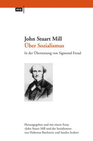 Title: Über Sozialismus: In der Übersetzung von Sigmund Freud. Herausgegeben und mit einem Essay 