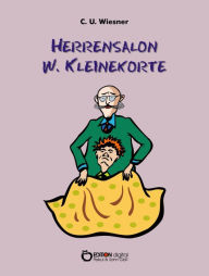 Title: Herrensalon W. Kleinekorte, Author: C. U. Wiesner