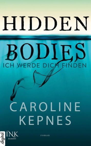 Hidden Bodies - Ich werde dich finden