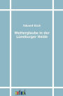 Wetterglaube in der Lüneburger Heide