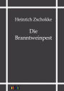 Die Branntweinpest