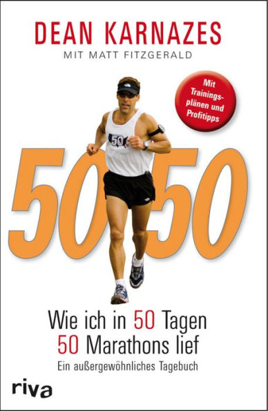 50/50: Wie ich in 50 Tagen 50 Marathons lief