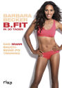 B.FIT in 30 Tagen: Das Miami-Bauch-Beine-Po-Training