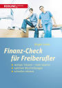 Finanz-Check für Freiberufler: weniger Steuern mehr Gewinn, optimale Abschreibung