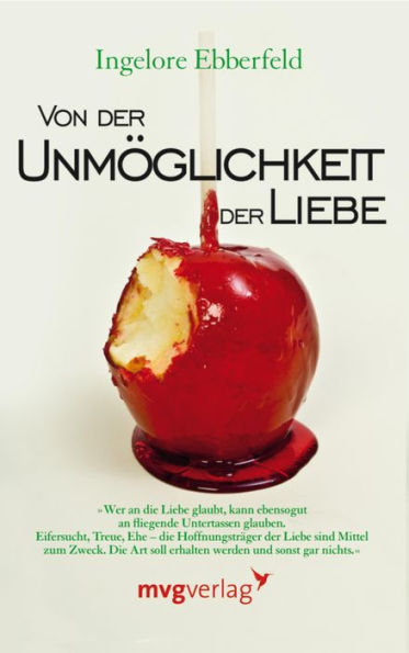 Von der Unmöglichkeit der Liebe