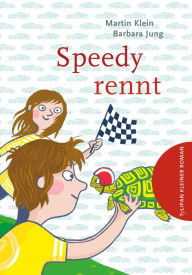Title: Speedy rennt, Author: Martin Klein