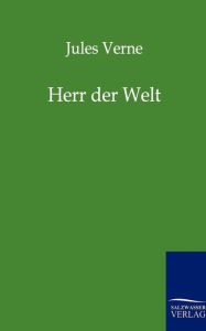 Title: Herr Der Welt, Author: Jules Verne