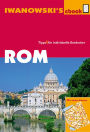 Rom - Reiseführer von Iwanowski: Individualreiseführer