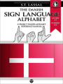 Fingeralphabet Denmark: The Danish Sign Language Alphabet and Numbers 0-10