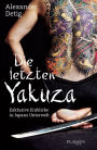 Die letzten Yakuza: Exklusive Einblicke in Japans Unterwelt