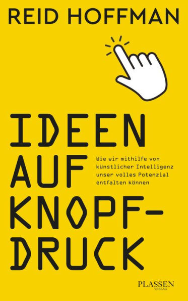 Ideen auf Knopfdruck: Wie wir mithilfe von künstlicher Intelligenz unser volles Potenzial entfalten können