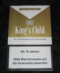 Title: King's Child: Die Geschichte eines Ex-Dealers, Author: King's Child