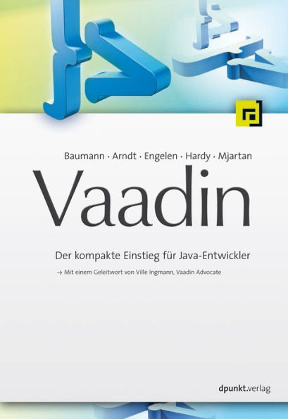 Vaadin: Der kompakte Einstieg für Java-Entwickler