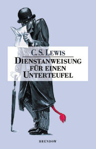 Title: Dienstanweisung für einen Unterteufel, Author: C. S. Lewis