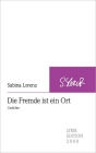 Die Fremde ist ein Ort