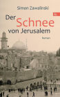 Der Schnee Von Jerusalem
