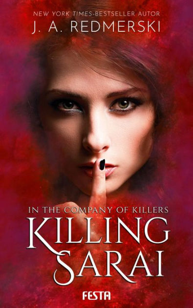 Killing Sarai (In the Company of Killers Book 1) eBook  