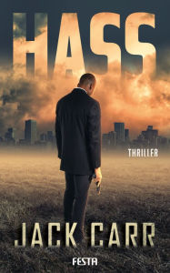 Title: Hass / True Believer, Author: Jack Carr