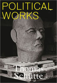 Thomas Schütte: Public Political Works