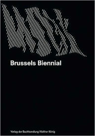 Brussels Biennial: Re-Used Modernity