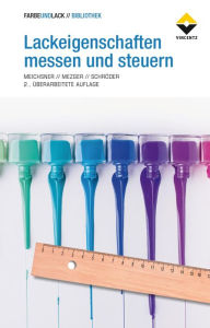 Title: Lackeigenschaften messen und steuern, Author: Georg Meichsner