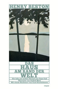 Title: Das Haus am Rand der Welt: Ein Jahr am großen Strand von Cape Cod, Author: Henry Beston