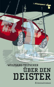 Title: Über den Deister: Kriminalroman, Author: Wolfgang Teltscher