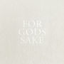 Jason Martin: For Gods Sake