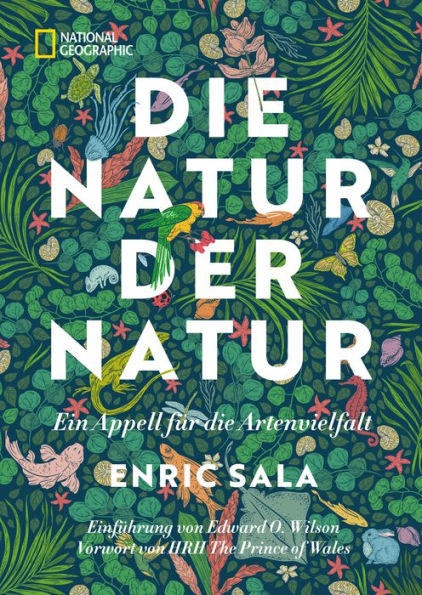 Die Natur der Natur: Ein Appell für die Artenvielfalt