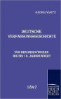 Deutsche Verfassungsgeschichte
