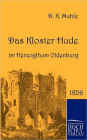 Das Kloster Hude im Herzogthum Oldenburg