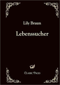 Title: Lebenssucher, Author: Lily Braun