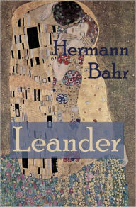 Title: Leander, Author: Hermann Bahr