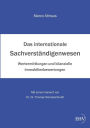 Das Internationale Sachverstandigenwesen