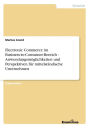 Electronic Commerce im Business-to-Consumer-Bereich - Anwendungsmöglichkeiten und Perspektiven für mittelständische Unternehmen