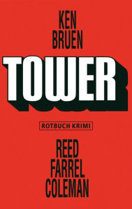 Title: Tower (German Edition), Author: Ken Bruen