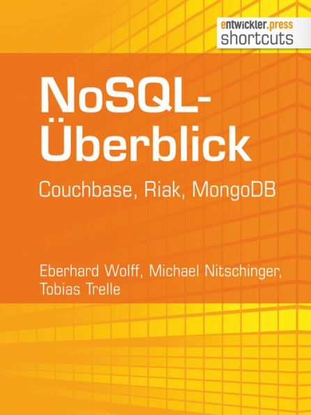 NoSQL-Überblick: Couchbase, Riak, MongoDB