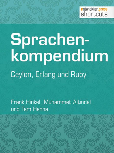 Sprachenkompendium: Ceylon, Erlang und Ruby