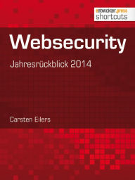 Title: Websecurity: Jahresrückblick, Author: Carsten Eilers