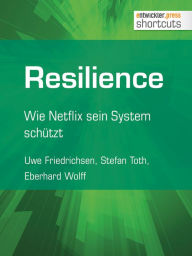Title: Resilience: Wie Netflix sein System schützt, Author: Uwe Friedrichsen